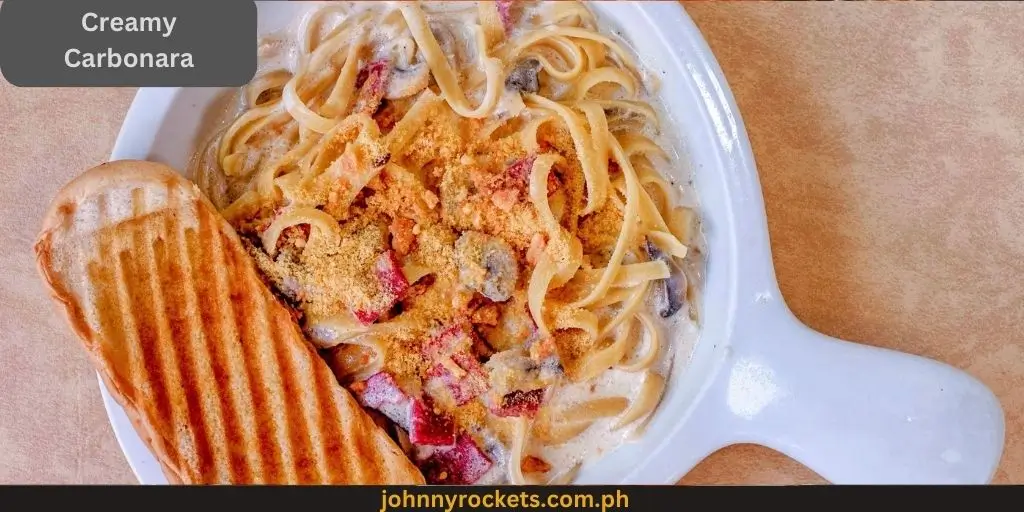 Creamy Carbonara:
