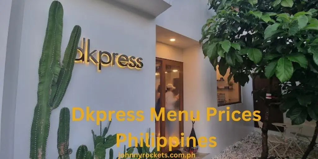 Dkpress Menu Prices Philippines