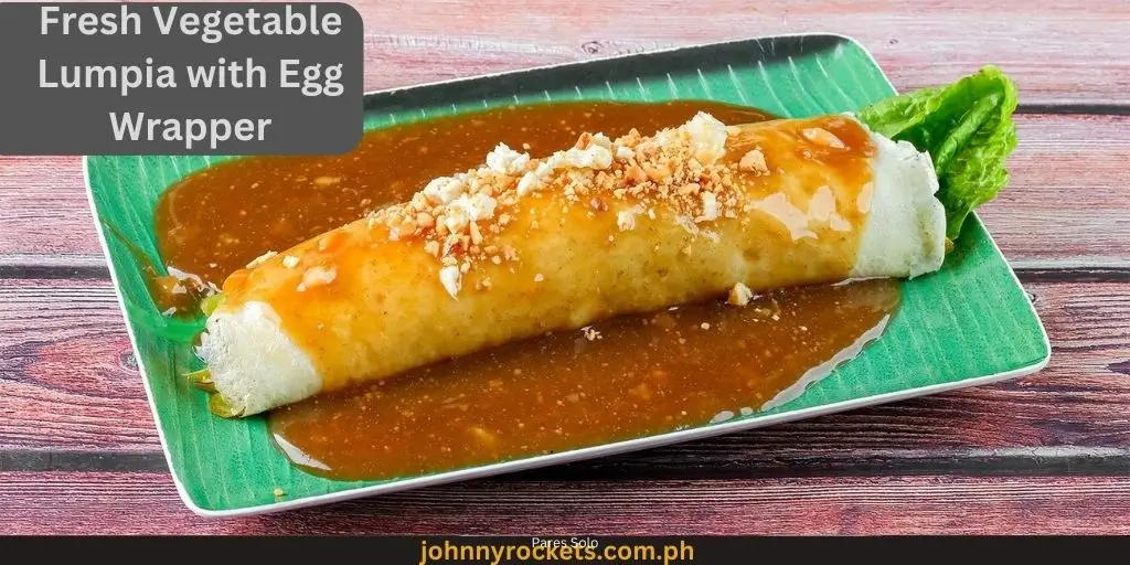 Fresh Vegetable Lumpia with Egg Wrapper: 