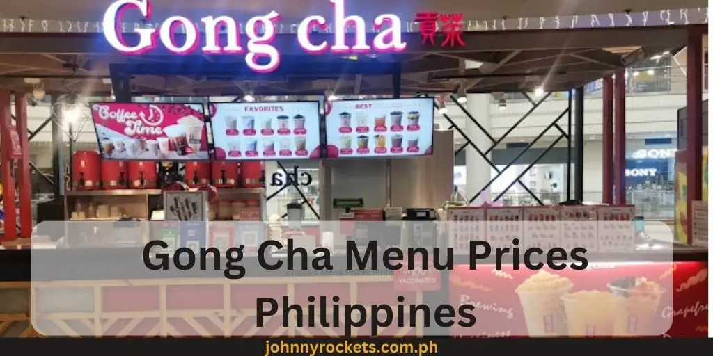 Gong Cha Menu Prices Philippines