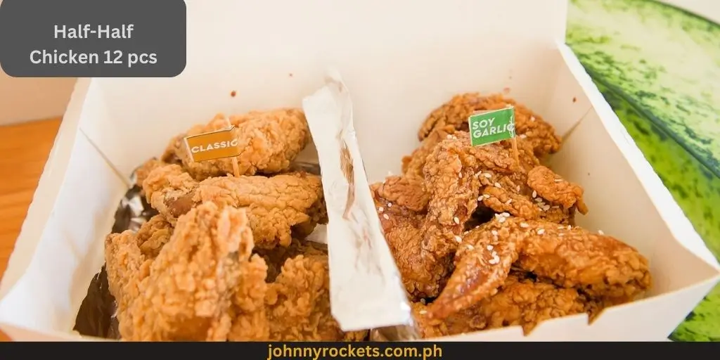 Half-Half Chicken 12 pcs.: 