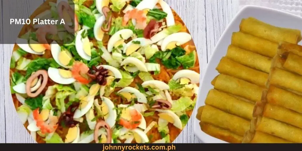 PM10 Platter A Popular food item of Pansit Malabon Express in Philippines