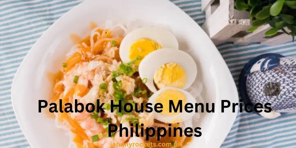 Palabok House Menu Prices Philippines