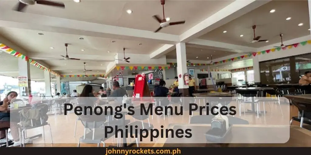 Penong's  Menu Prices Philippines 