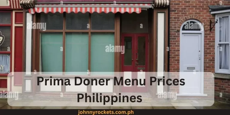 Prima Doner Menu Prices Philippines January 2024