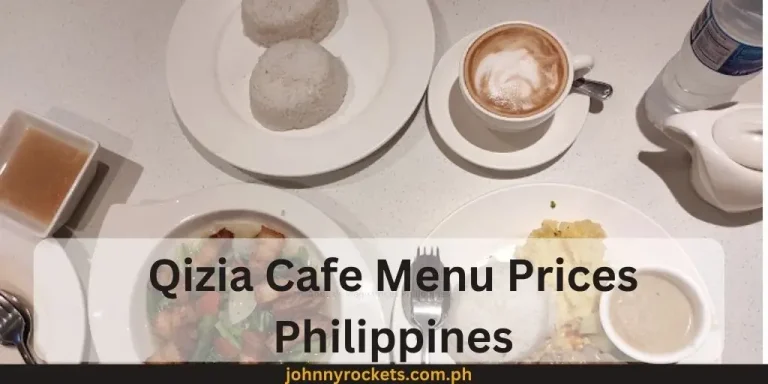 Qizia Cafe Menu Prices Philippines January 2024