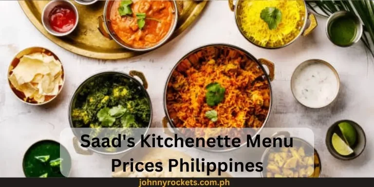 Saad’s Kitchenette Menu Prices Philippines January 2024