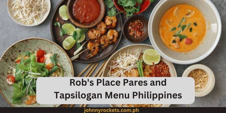 Rob’s Place Pares and Tapsilogan Menu Prices Philippines January 2024