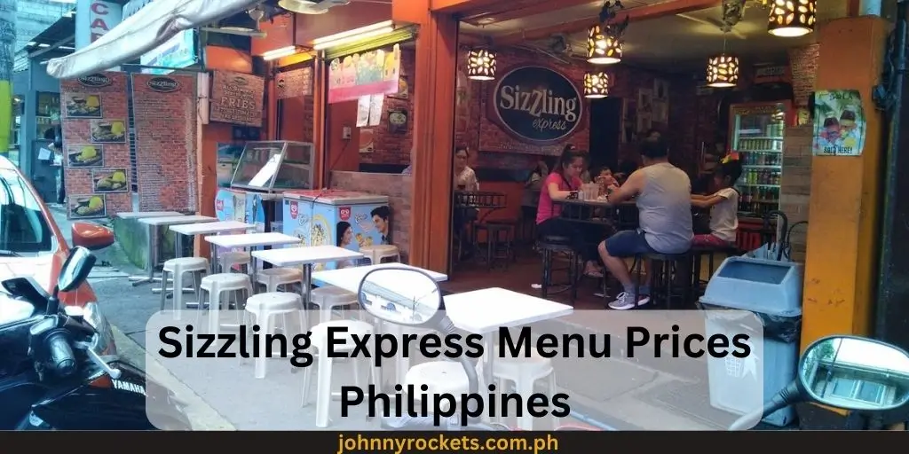 Sizzling Express  Menu Prices Philippines