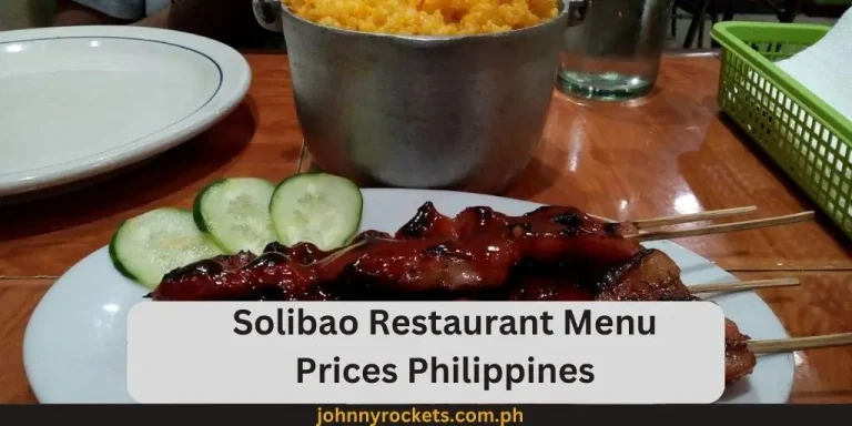 Solibao Restaurant Menu Prices Philippines January 2024