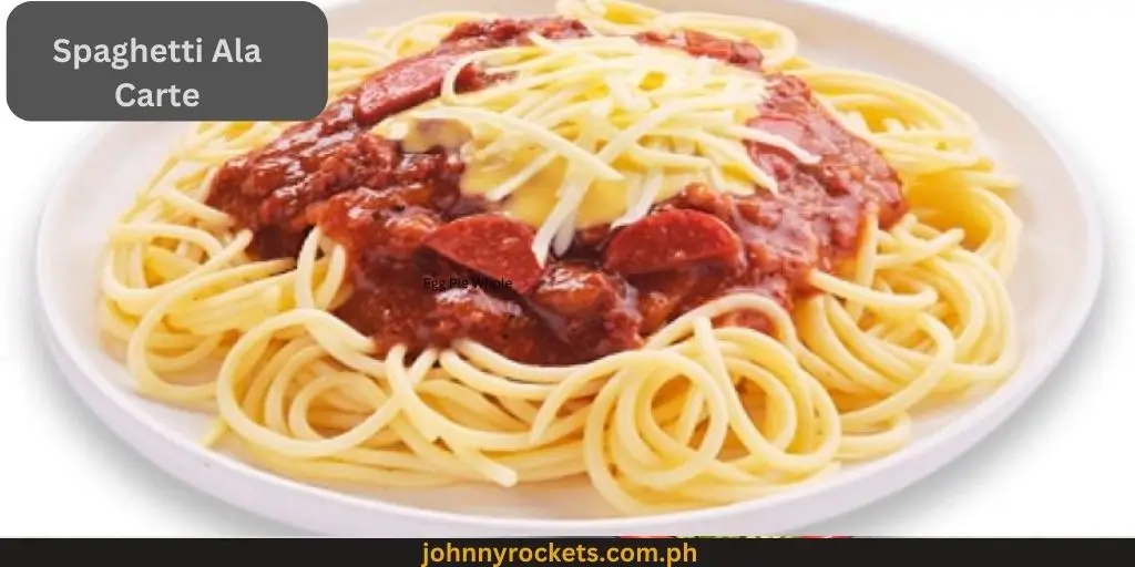 Spaghetti Ala Carte: