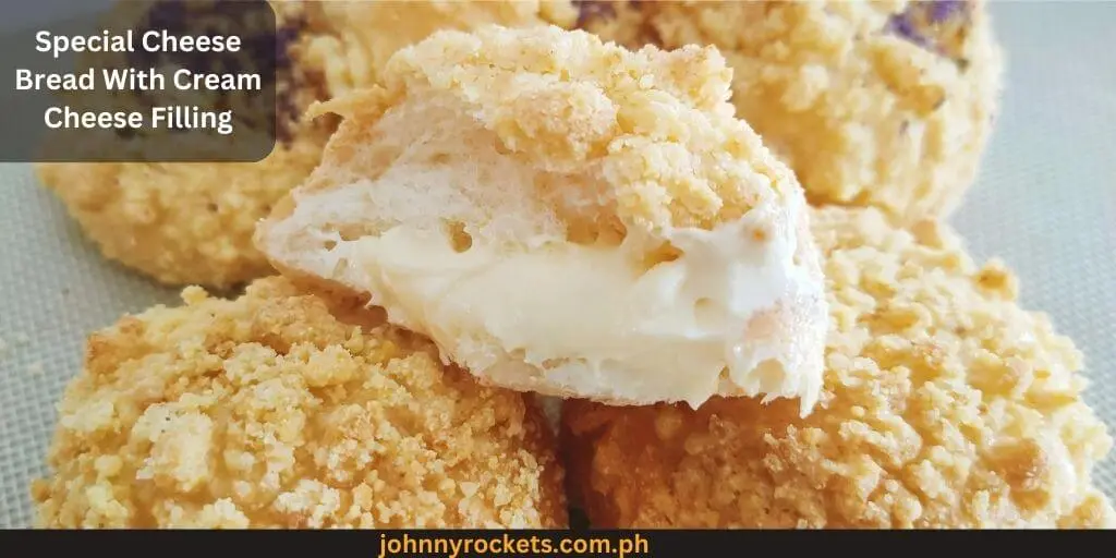Special Cheese Bread With Cream Cheese Filling Popular food item of Butternut Bakery in Philippines