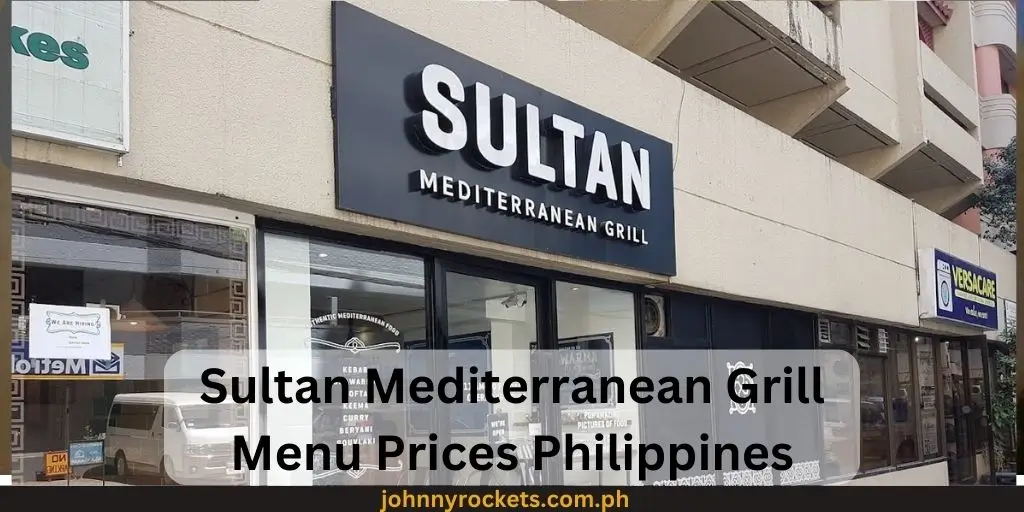 Sultan Mediterranean Grill Menu Prices Philippines