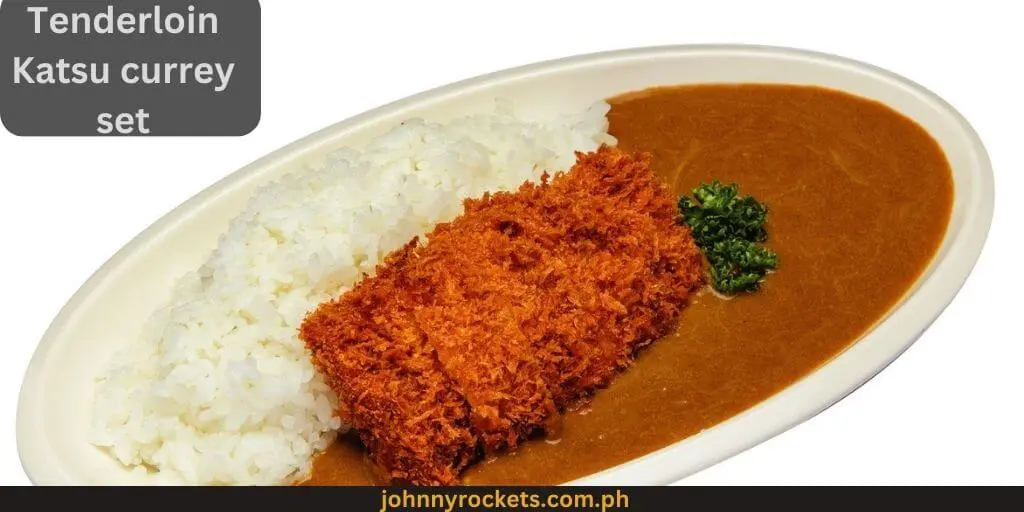 Tenderloin Katsu curry Set: