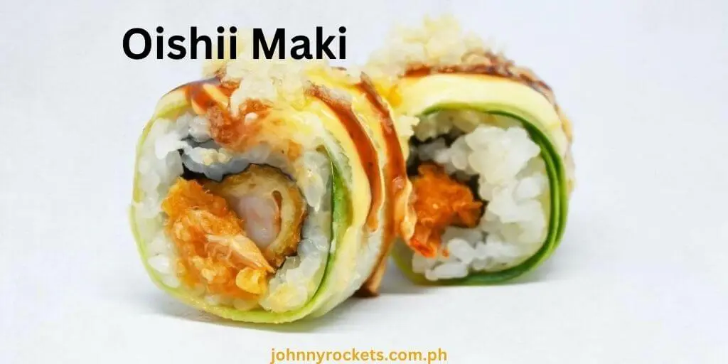 Oishii Maki