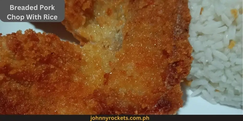 Breaded Pork Chop With Rice: 