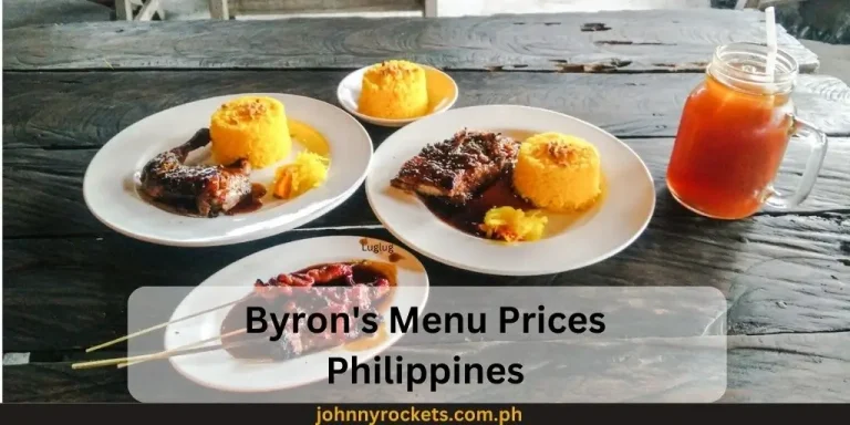 Byron’s Menu Prices Philippines January 2024