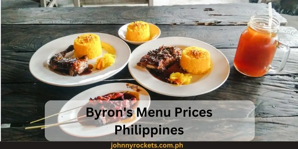 Byron's Menu Prices Philippines 