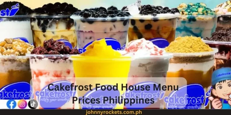 Cakefrost Food House Menu Prices Philippines January 2024