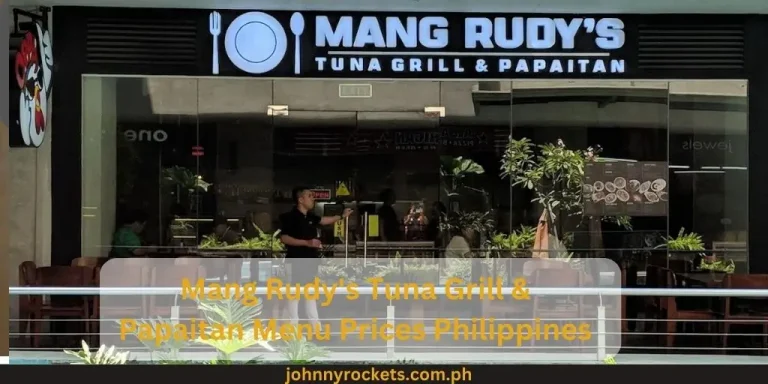 Mang Rudy’s Tuna Grill & Papaitan Menu Prices Philippines January 2024