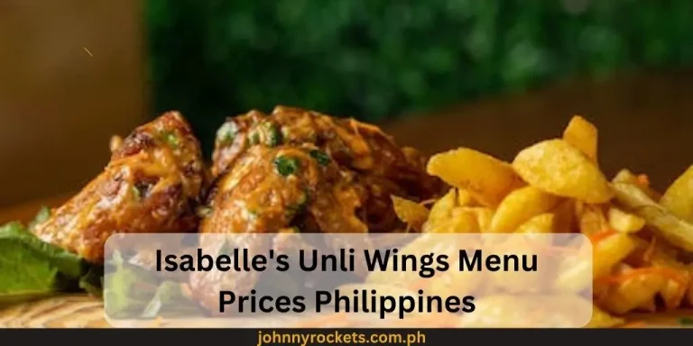 Isabelle’s Unli Wings Menu Prices Philippines January 2024