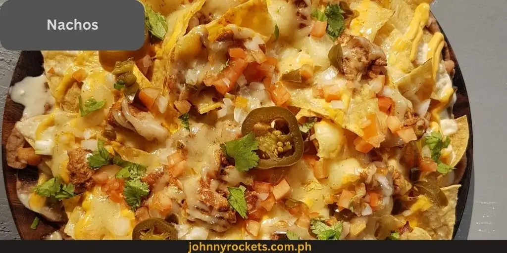 Nachos: