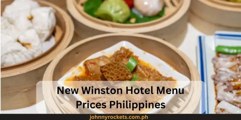 New Winston Hotel Menu Prices Philippines January 2024